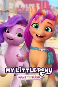 Мультсеріал 'My Lіttle Pony: Залиш свою відзнаку' сезон 2 постер