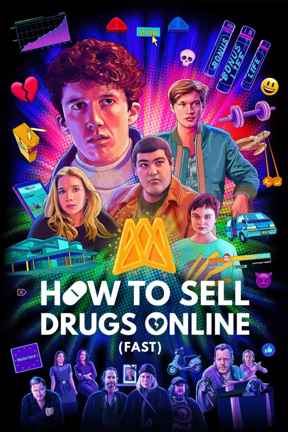 Серіал 'Як продавати наркотики онлайн (швидко)' сезон 2 постер