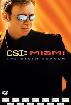 Серіал 'CSI: Місце Злочину: Маямі' сезон 6 постер
