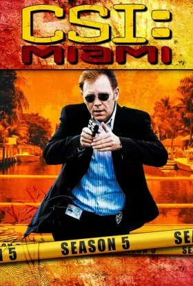 Серіал 'CSI: Місце Злочину: Маямі' сезон 5 постер