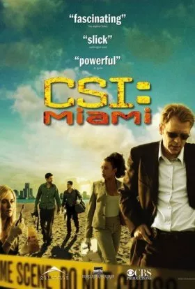 Серіал 'CSI: Місце Злочину: Маямі' сезон 3 постер