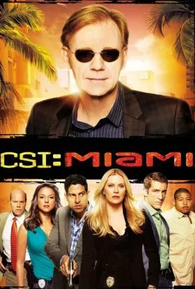 Серіал 'CSI: Місце Злочину: Маямі' сезон 1 постер