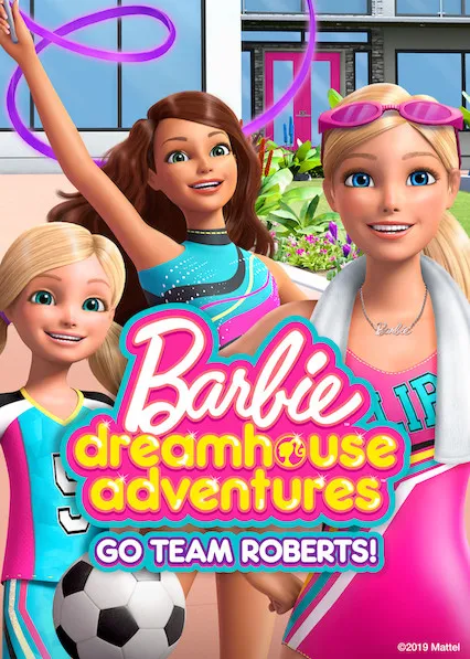 Мультсеріал 'Барбі: Пригоди в будинку мрії' сезон 2 постер