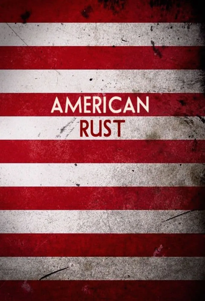 Серіал 'Американська іржа' сезон 2 постер