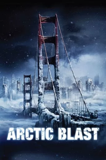 Фільм 'Арктичний вибух' постер
