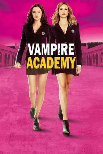 Фільм 'Академія вампірів: Сестри по крові' постер