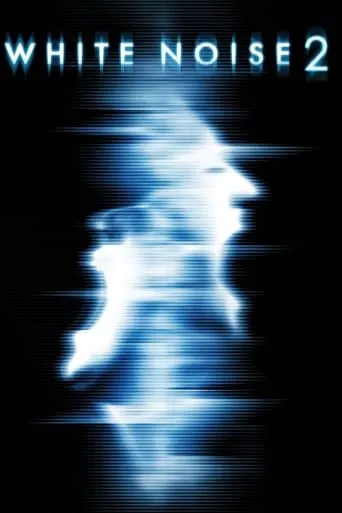 Фільм 'Білий шум 2: Сяйво' постер
