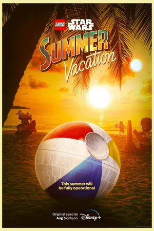 Мультфільм 'Лего Зоряні Війни: Літня Відпустка' постер