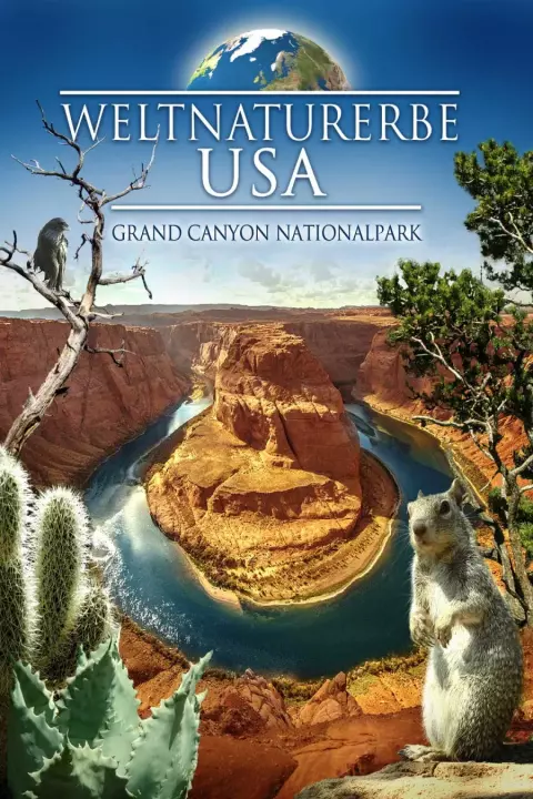 Фільм 'Всесвітня природна спадщина. США: Національний парк Гранд Каньйон' постер