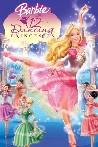 Мультфільм 'Барбі та 12 Танцюючих принцес' постер