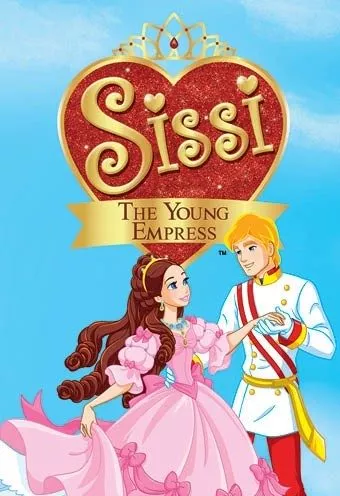 Мультсеріал 'Сіссі: Молода імператриця' постер
