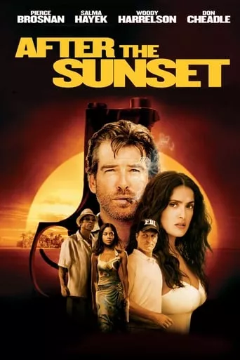 Фільм 'Після заходу сонця' постер