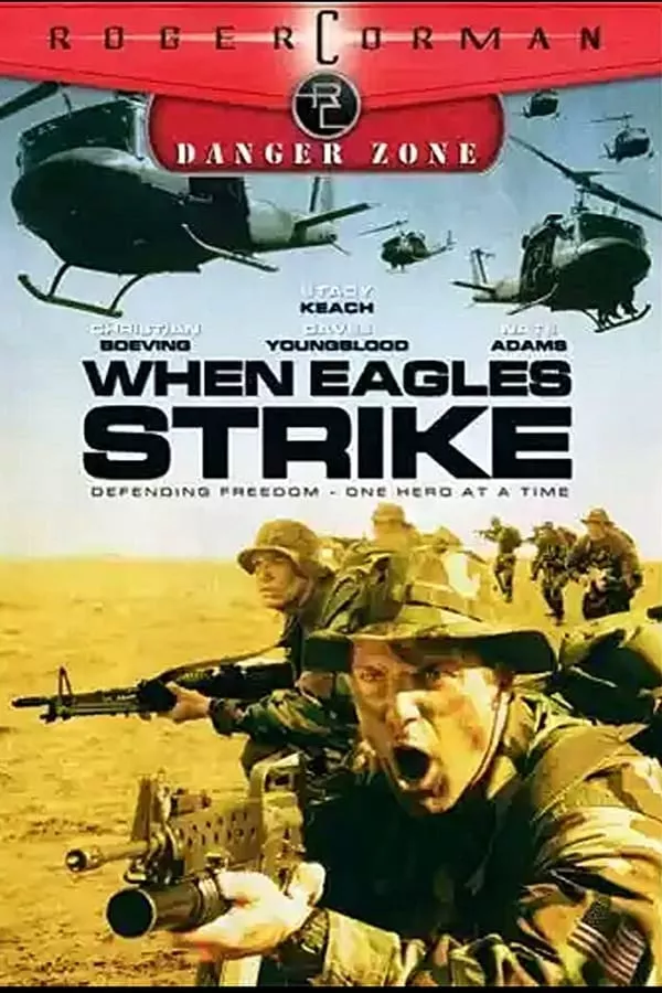 Фільм 'Коли орел атакує' постер