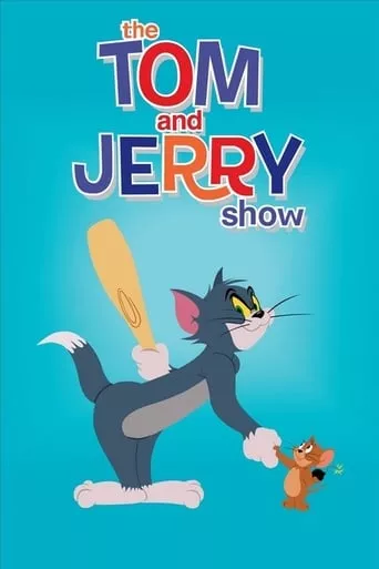 Мультсеріал 'Шоу Тома і Джеррі' постер