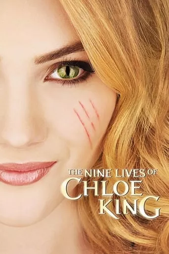 Серіал 'Дев'ять життів Хлої Кінґ' постер