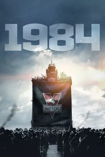 Фільм '1984 / Тисяча дев'ятсот вісімдесят четвертий' постер