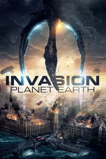 Фільм 'Вторгнення: Планета Земля' постер
