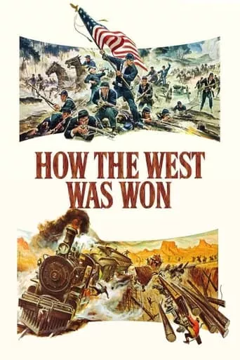 Фільм 'Як підкорили захід' постер