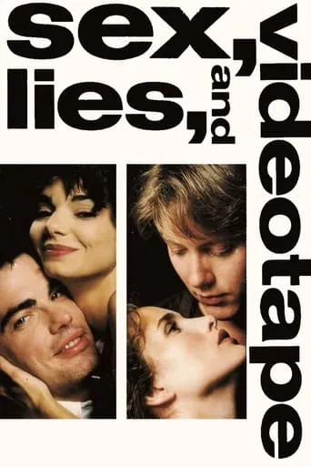 Фільм 'Секс, брехня та відео' постер