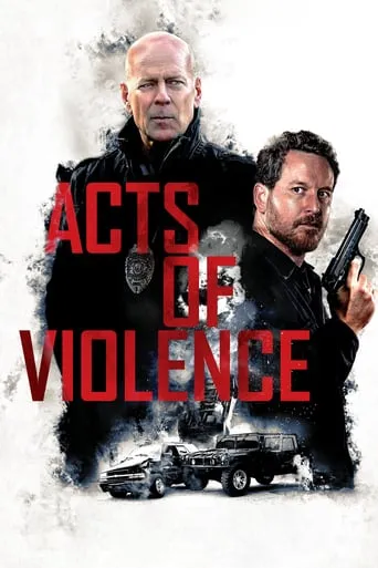 Фільм 'Акти насильства' постер