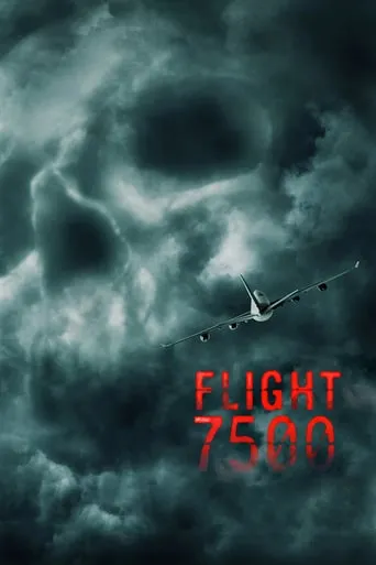 Фільм 'Рейс 7500' постер