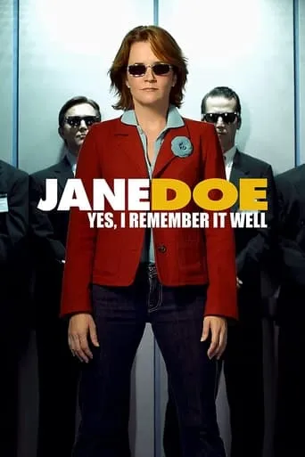 Фільм 'Джейн Доу: Так, я це добре пам'ятаю / Джейн Доу. Так, Я добре пам'ятаю' постер