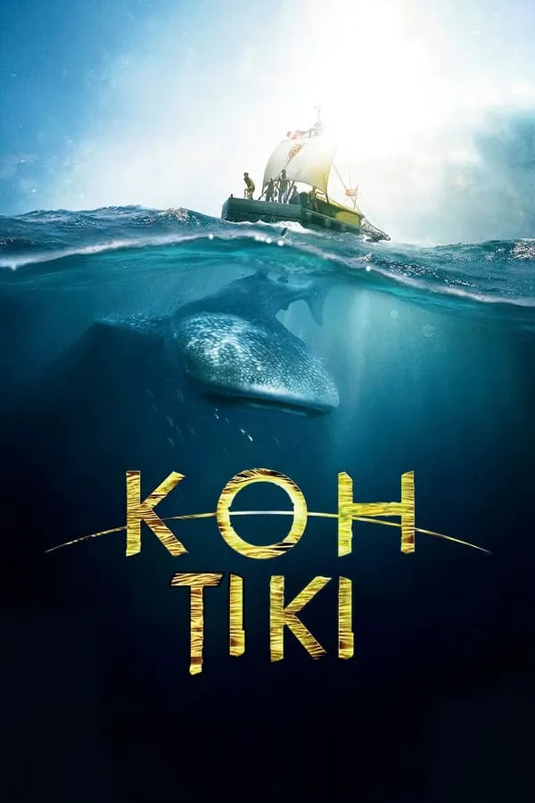 Фільм 'Подорож на Кон-Тікі' постер