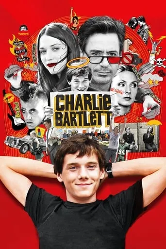 Фільм 'Чарлі Бартлетт / Витівки у коледжі' постер
