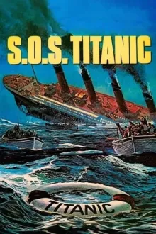 Фільм 'Рятуйте Титанік' постер
