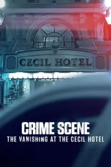 Серіал 'Місце злочину: Зникнення в готелі «Сесіл»' постер