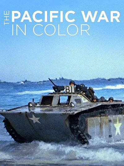 Серіал 'Тихоокеанська війна в кольорі' постер