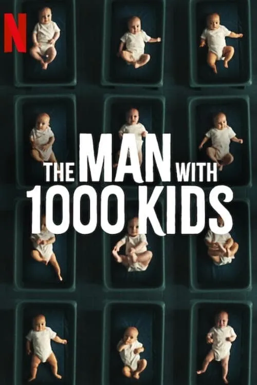 Серіал 'Чоловік із 1000 дітей' постер